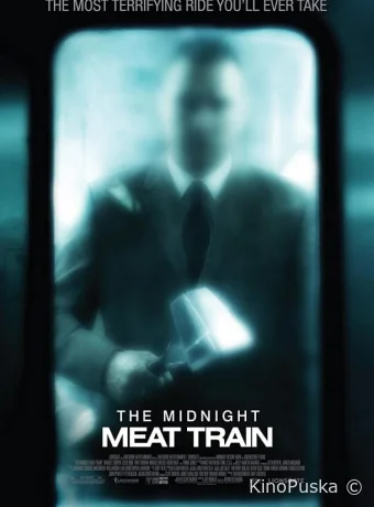 постер к смотреть бесплатно Полуночный экспресс / The Midnight Meat Train 2008