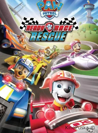 постер к смотреть бесплатно Щенячий патруль: На старт, внимание, марш! / Paw Patrol: Ready, Race, Rescue! 2019