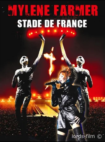 смотреть бесплатно Милен Фармер / Mylène Farmer: Stade de France 2009